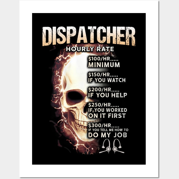 Dispatcher Wall Art by janayeanderson48214